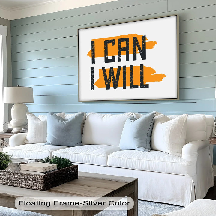 I Can I Will – Bold Motivational Canvas Print