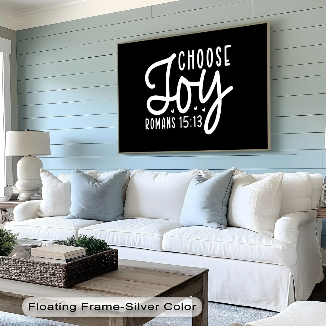 Choose Joy – Romans 15:13 Black Background Canvas Print - MyPhotoStation