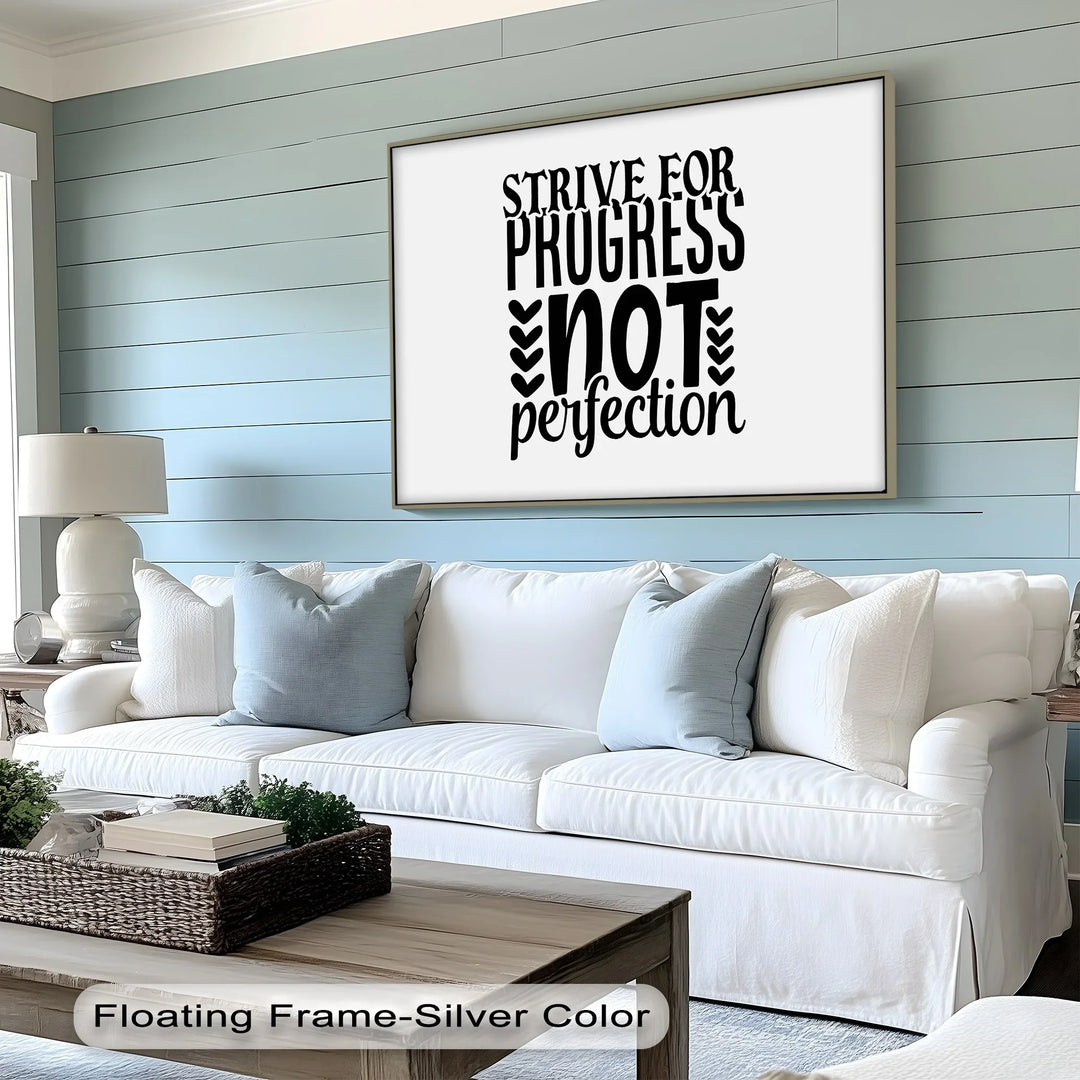 Strive for Progress Not Perfection – Inspirational Quote Canvas Print