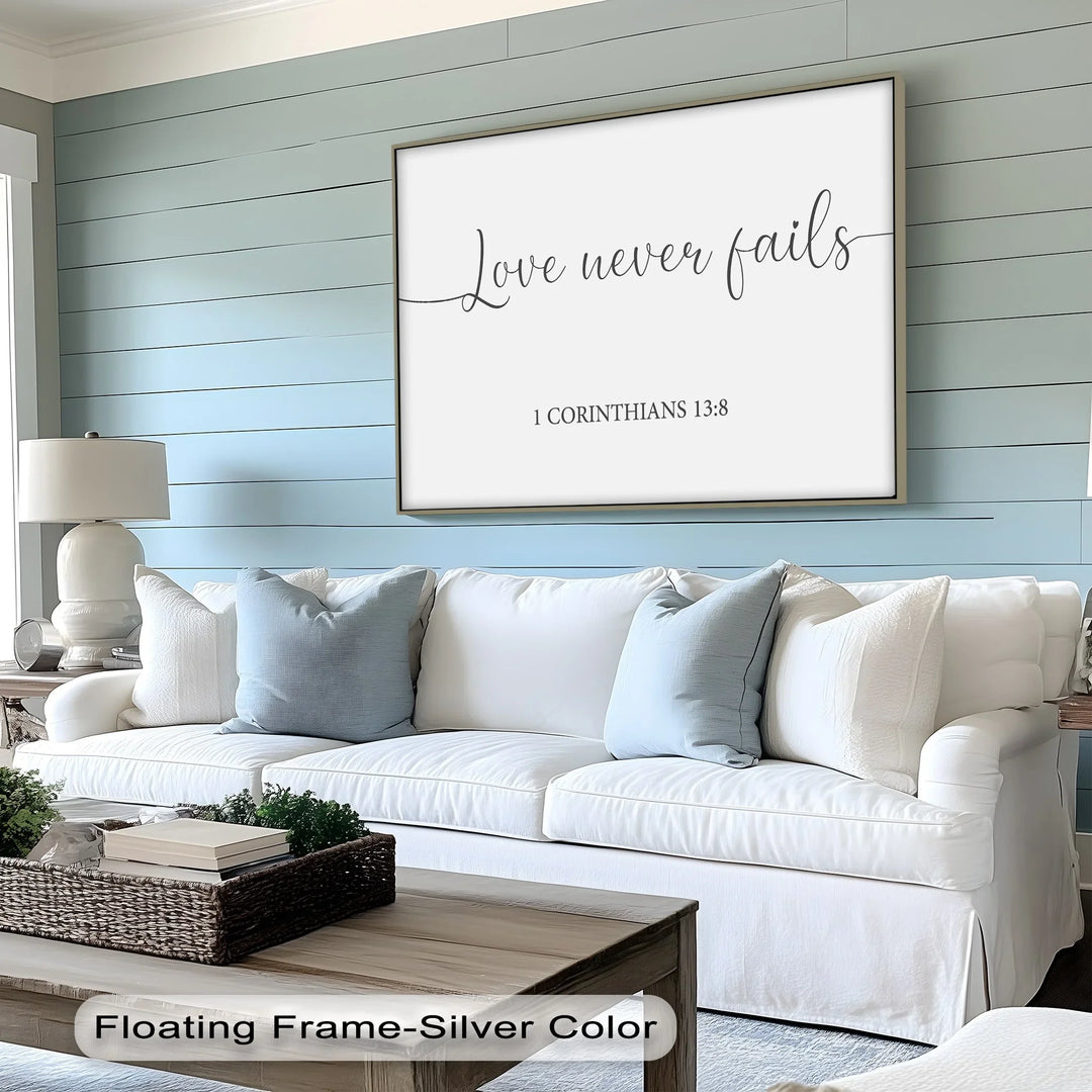 Love Never Fails – 1 Corinthians 13:8 Canvas Print - MyPhotoStation