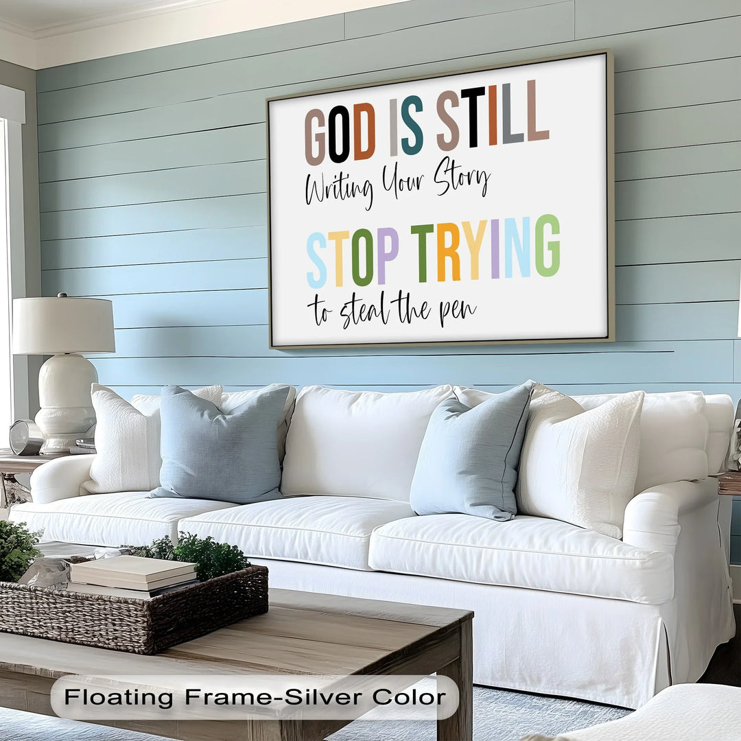 God Is Still Writing Your Story – Motivational Christian Canvas Print - MyPhotoStation