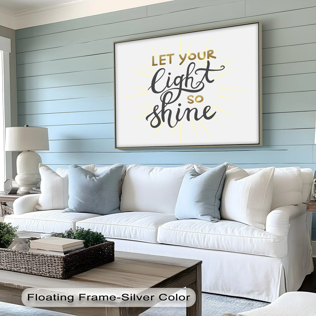 Let Your Light So Shine – Elegant Uplifting Canvas Print