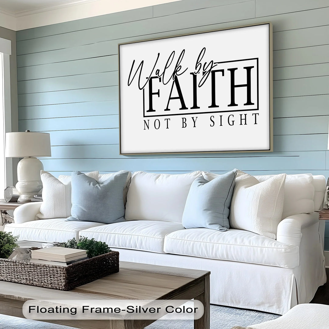 Walk by Faith – Motivational Christian Canvas Print - MyPhotoStation