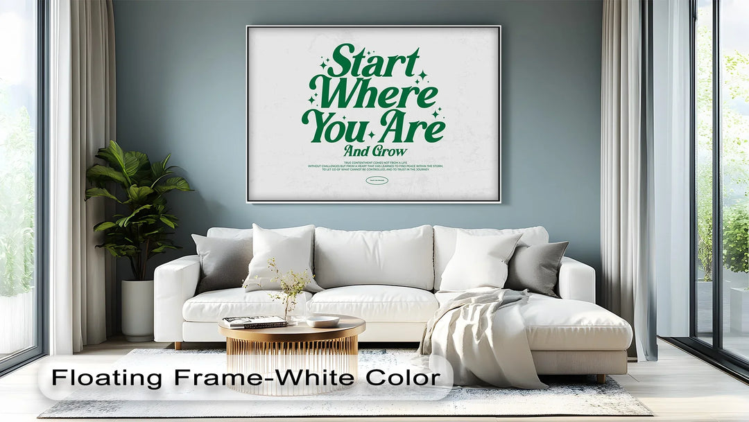 Start Where You Are - Motivational Canvas Print