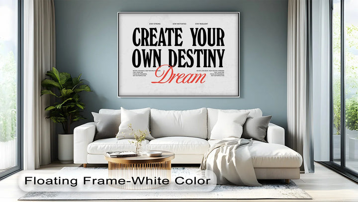 Create Your Own Destiny – Dream Typography Canvas Print