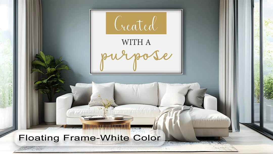 Created with a Purpose – Inspirational Canvas Print - MyPhotoStation