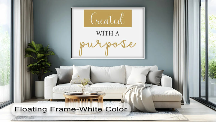 Created with a Purpose – Inspirational Canvas Print - MyPhotoStation