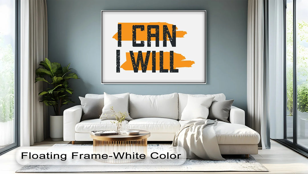 I Can I Will – Bold Motivational Canvas Print