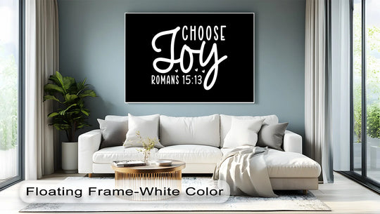 The darkest area emphasizes the 'Choose Joy' canvas painting with Romans 15:13 on a black background, a beautiful canvas painting and faith-inspired wall art.