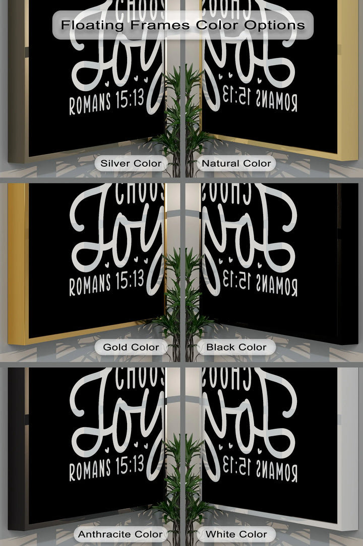 Choose Joy – Romans 15:13 Black Background Canvas Print - MyPhotoStation