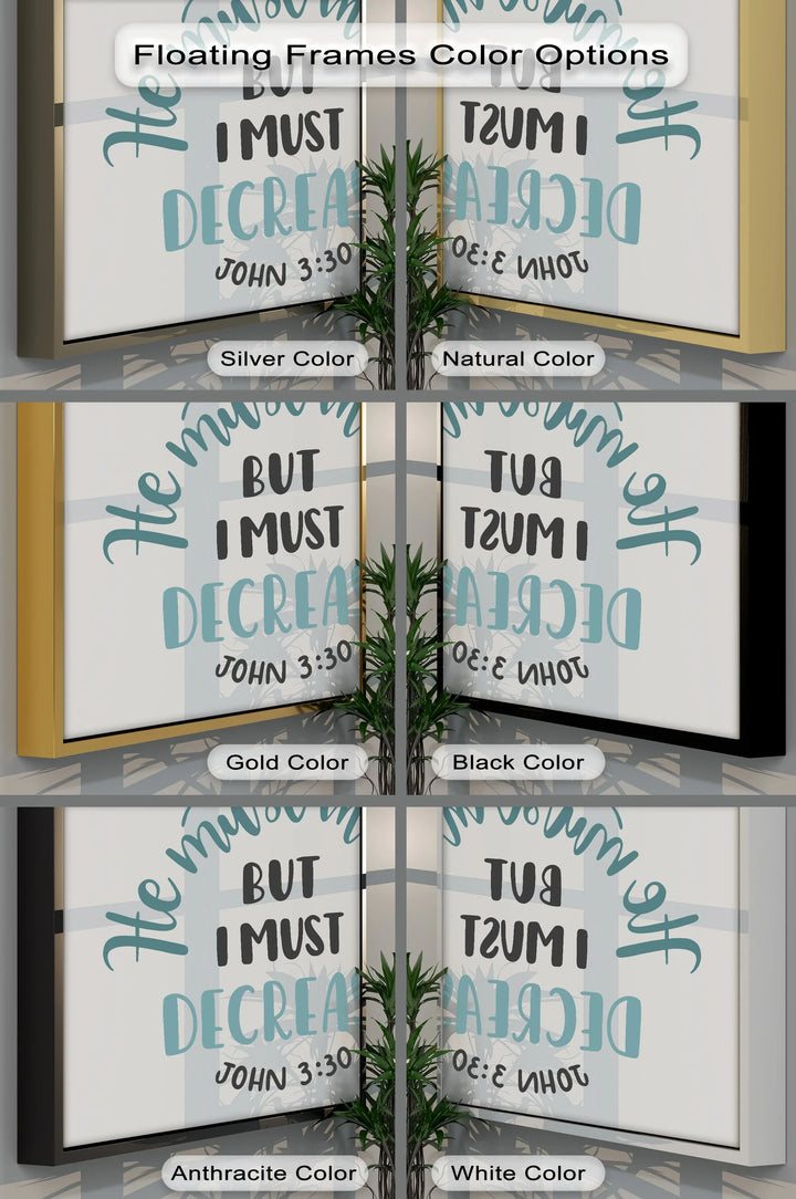 He Must Increase – John 3:30 Scripture Canvas Print - MyPhotoStation