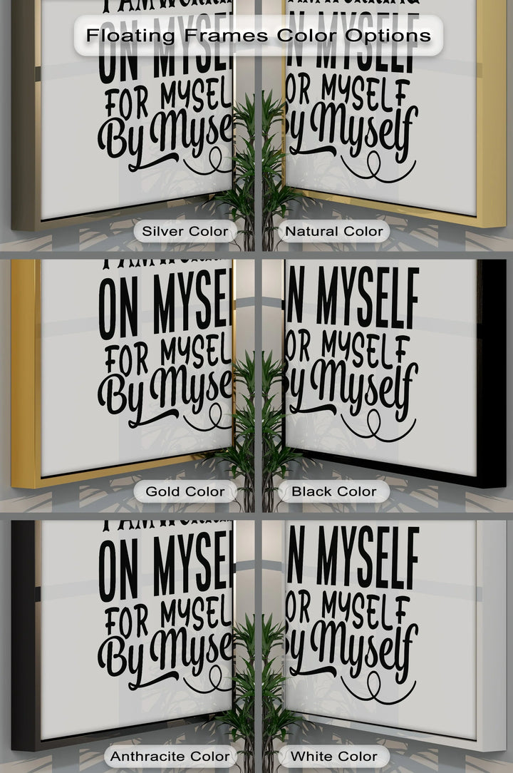 I Am Working On Myself – Empowering Black & White Canvas Print