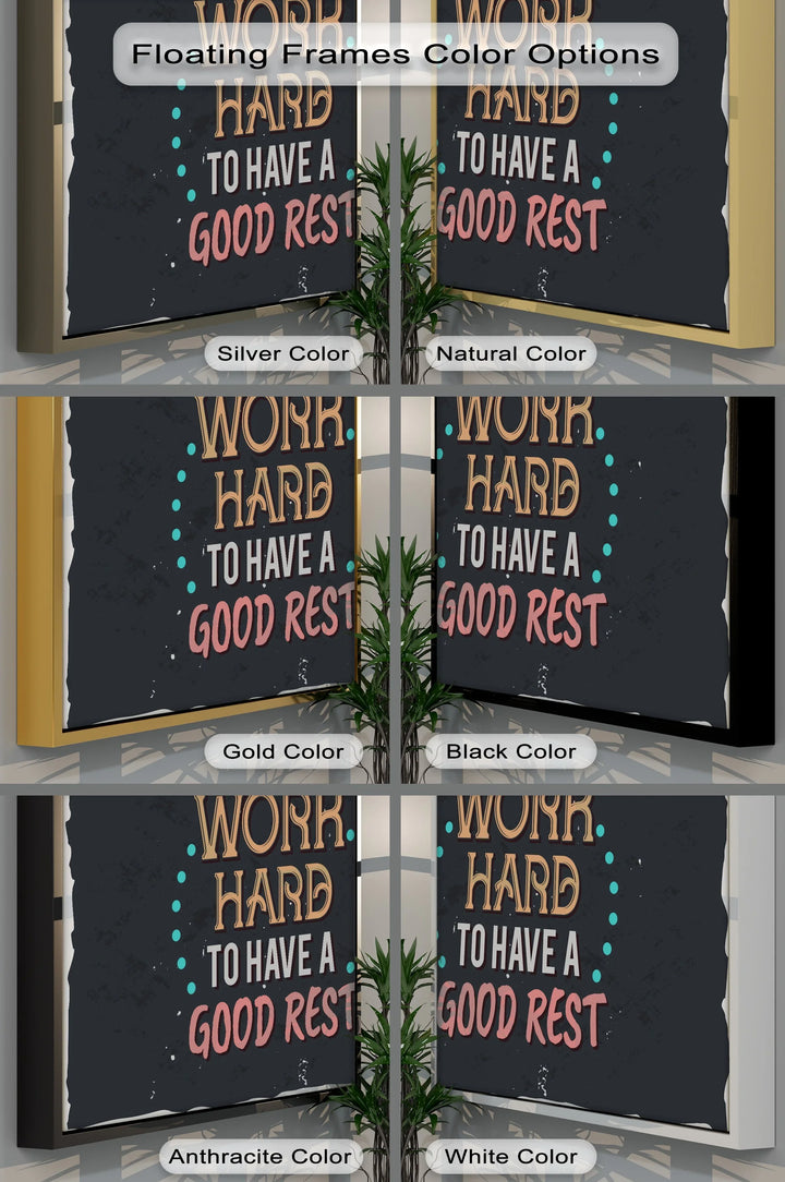 Work Hard to Have a Good Rest – Retro Motivational Canvas Print
