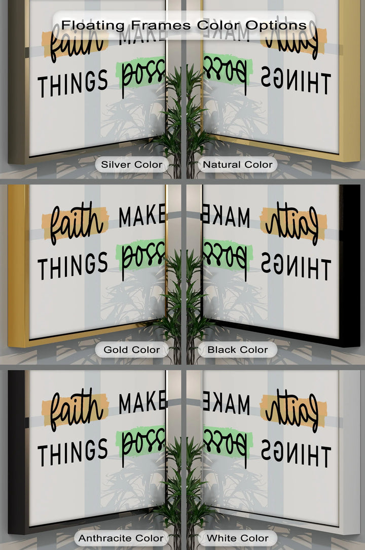 Faith Makes All Things Possible – Uplifting Christian Canvas Print - MyPhotoStation