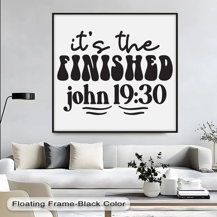 It’s Finished – John 19:30 Canvas Print - MyPhotoStation