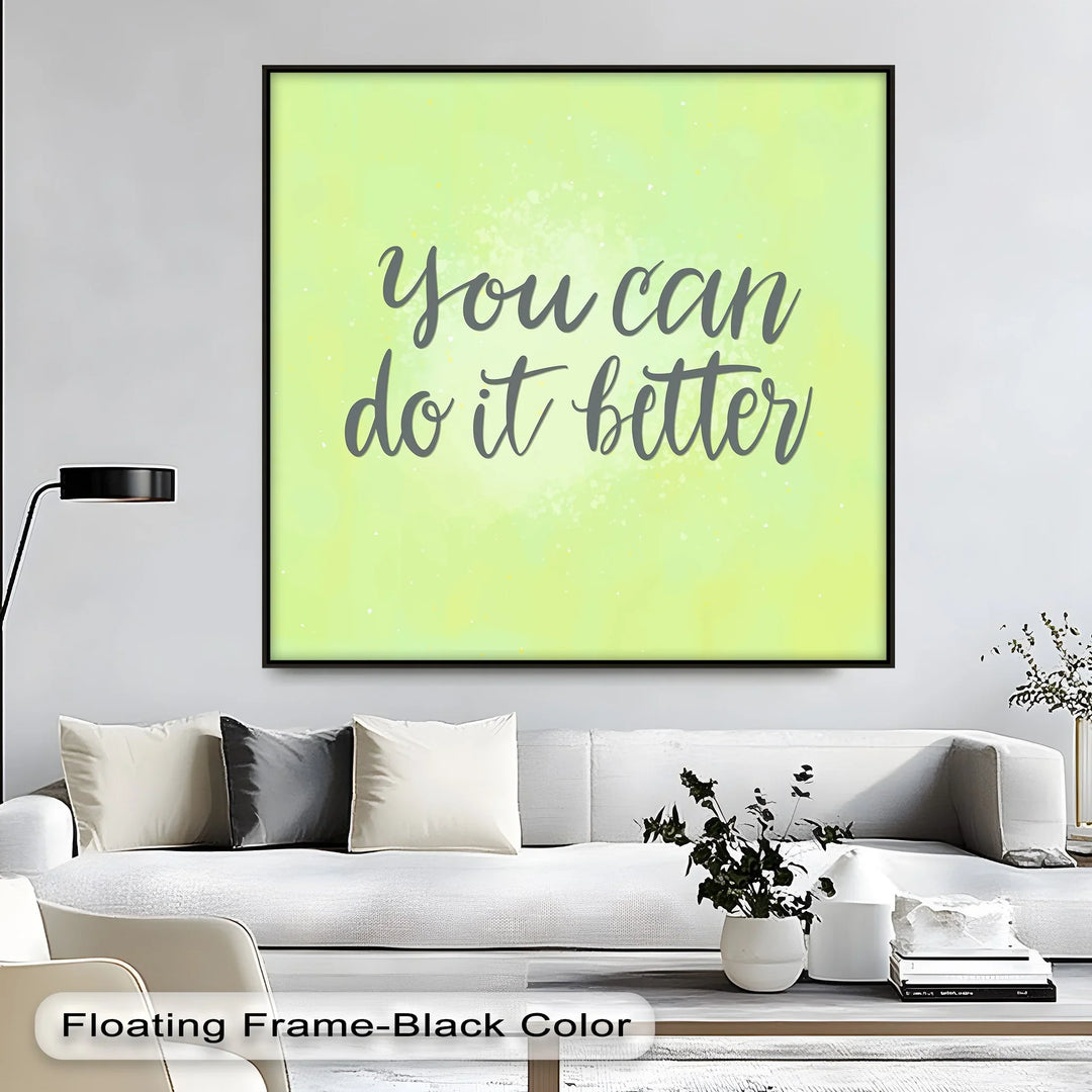 You Can Do It Better – Soft Green Motivational Canvas Print