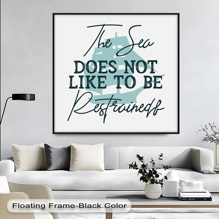 Motivational sea decor expressing freedom and nature

