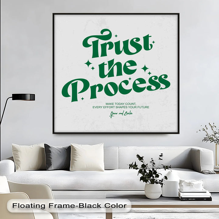 Trust the Process – Motivational Retro-Inspired Canvas Print