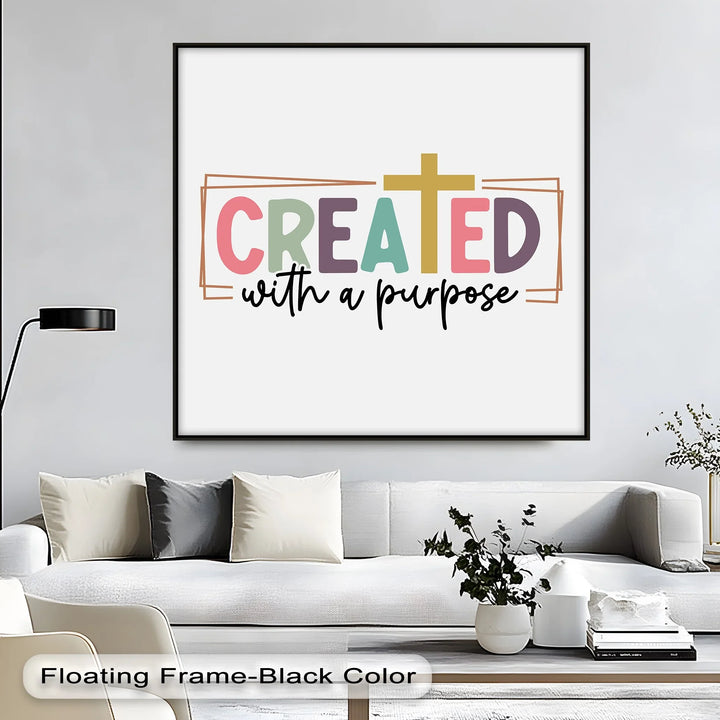 Created with a Purpose – Christian Canvas Print - MyPhotoStation