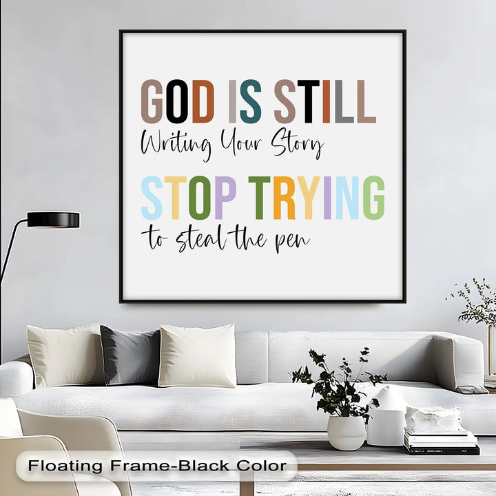 God Is Still Writing Your Story – Motivational Christian Canvas Print - MyPhotoStation