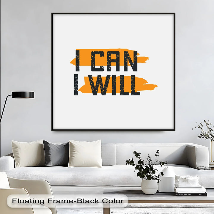 I Can I Will – Bold Motivational Canvas Print