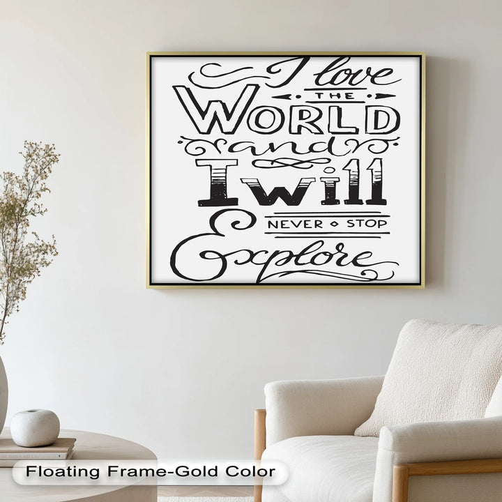 Adventure Typography Art – I Will Never Stop Explore Oil Painting - MyPhotoStation