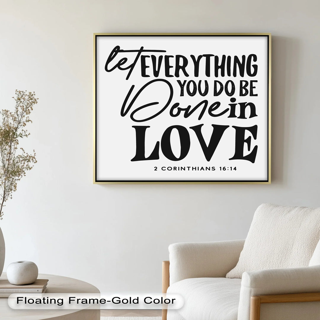Let Everything Be Done in Love – Scripture Oil Painting - MyPhotoStation