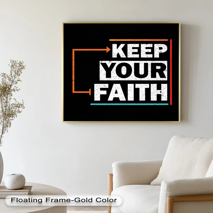 Keep Your Faith – Bold Oil Painting - MyPhotoStation