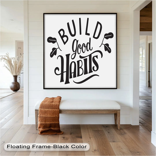 Highlighting the abstract quality, the 'Build Good Habits' oil painting reproduction print presents motivational artistry through the bold typography and decorative elements.