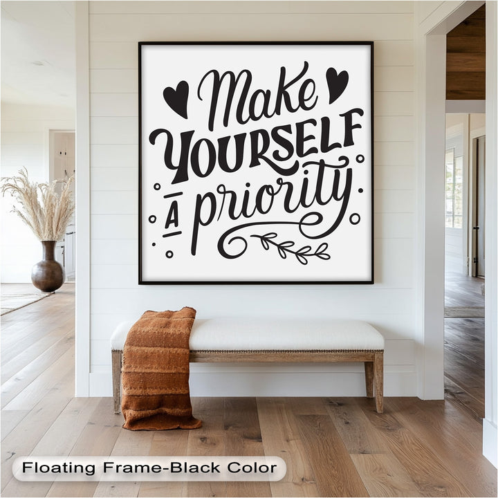 Make Yourself a Priority – Framed Oil Painting