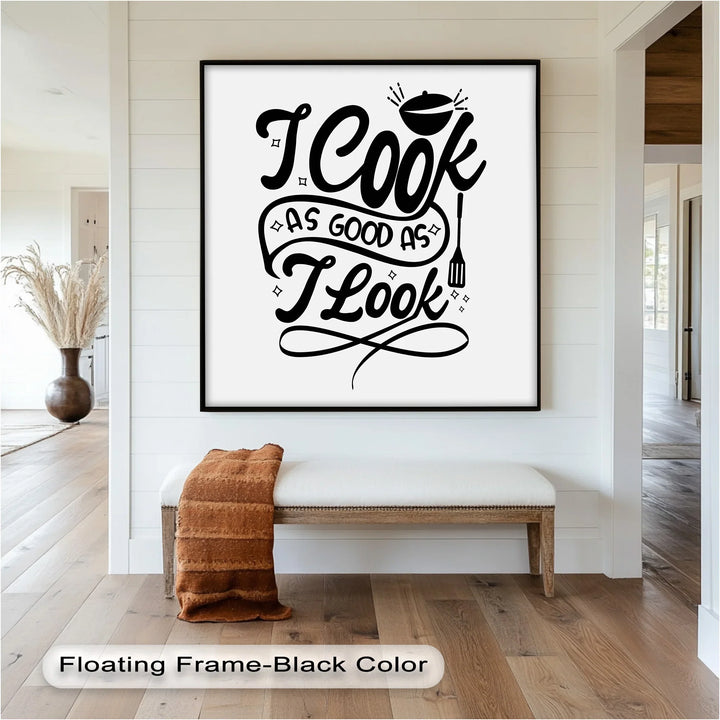 I Cook As Good As I Look – Funny Oil Paintings - MyPhotoStation