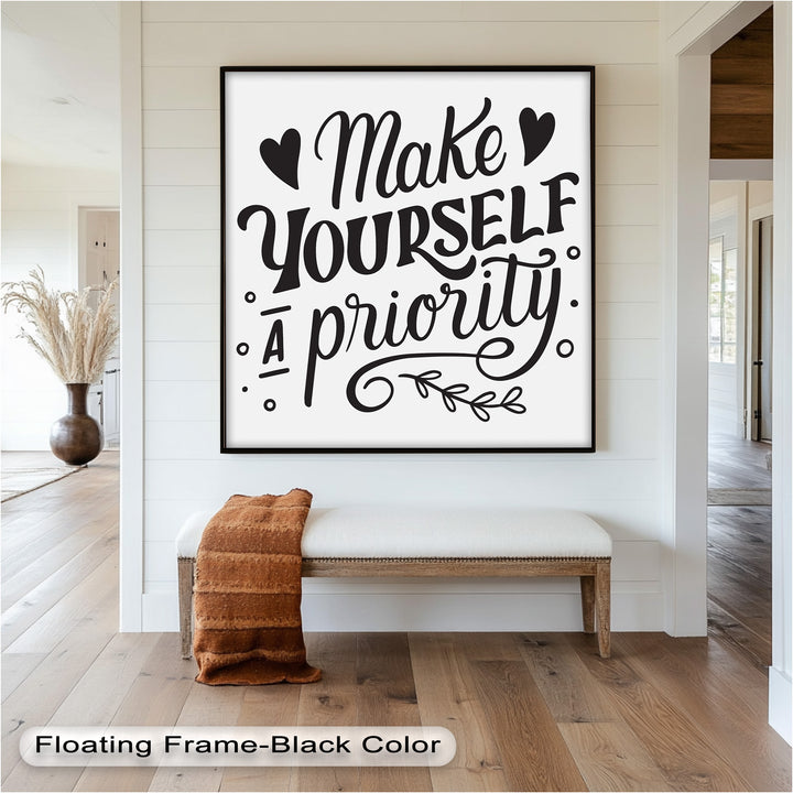 Make Yourself a Priority – Framed Oil Painting