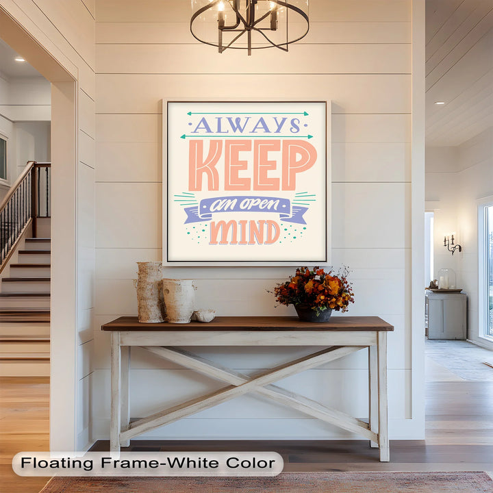 Always Keep an Open Mind – Pastel Typography Oil Painting - MyPhotoStation