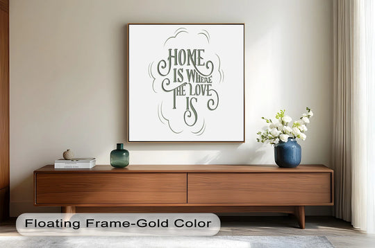 Fine art textured canvas displays modern oil painting art, highlighting the home quote in a gold floating frame for exceptional gallery-quality appeal.