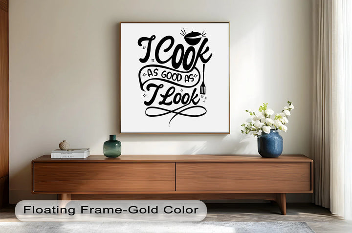 I Cook As Good As I Look – Funny Oil Paintings - MyPhotoStation