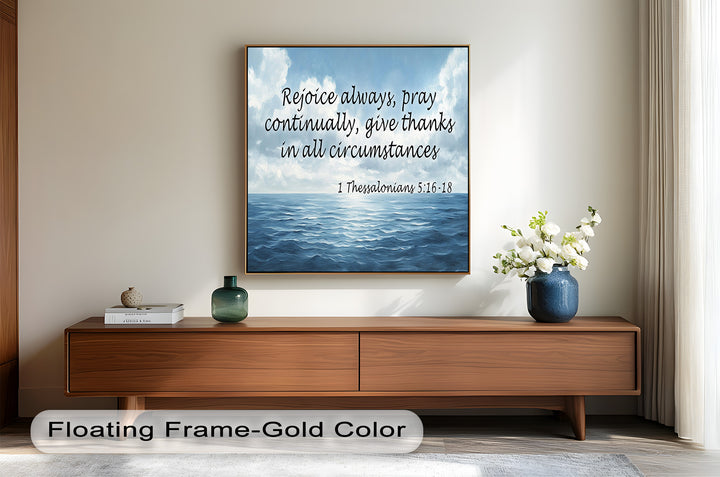 1 Thessalonians 5:16-18 – Rejoice, Pray, and Give Thanks Bible Verse Oil Painting