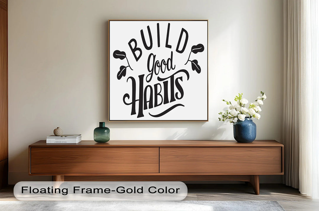 Build Good Habits – Black and White Motivational Oil Paintings - MyPhotoStation