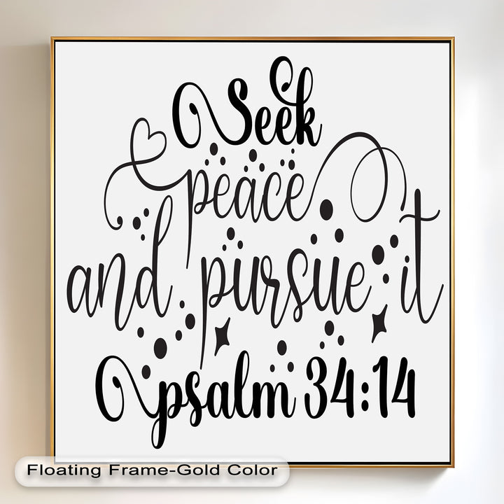 Seek Peace and Pursue It – Psalm 34:14 Bible Oil Paintings