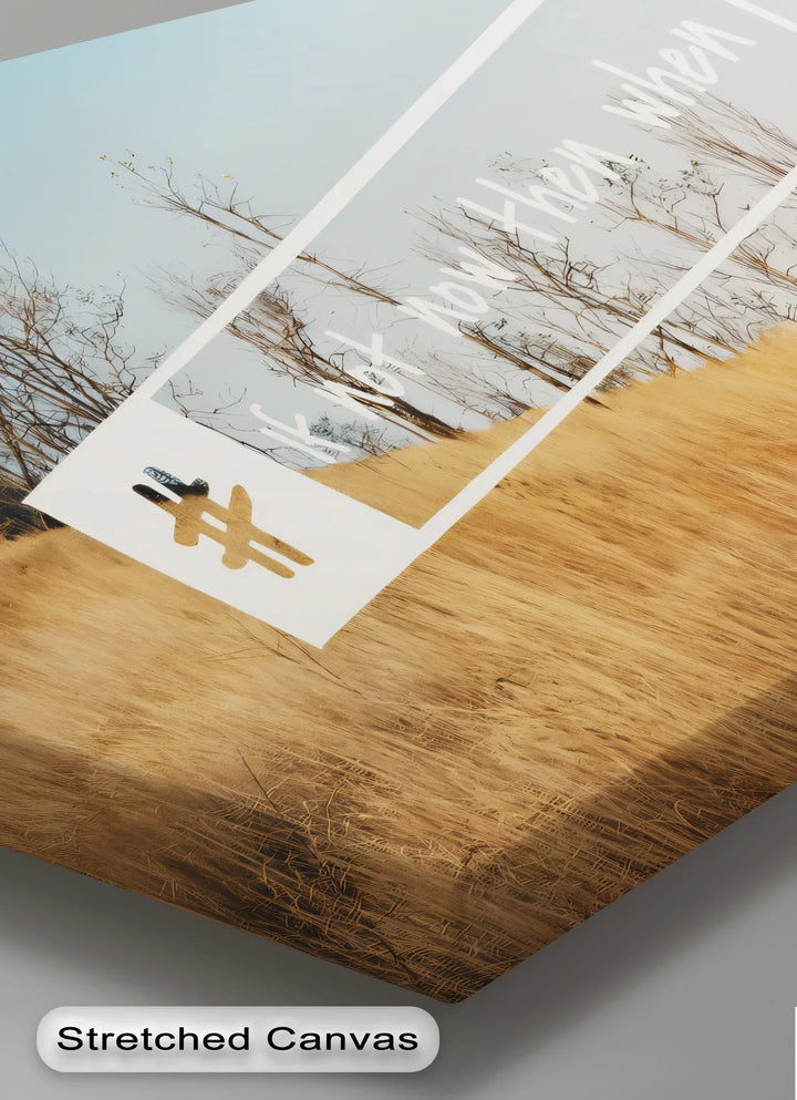 If Not Now Then When – Motivational Hashtag Canvas Print