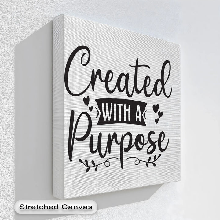 Motivational black and white canvas for purpose driven living

