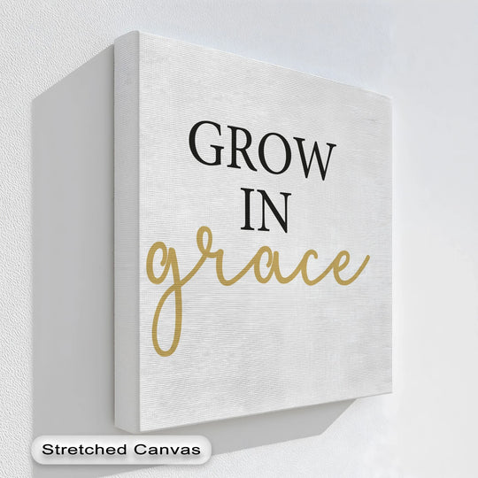 Featuring a message of faith, the 'Grow in Grace' inspirational canvas print showcases big canvas prints as a central subject with elegant typography.