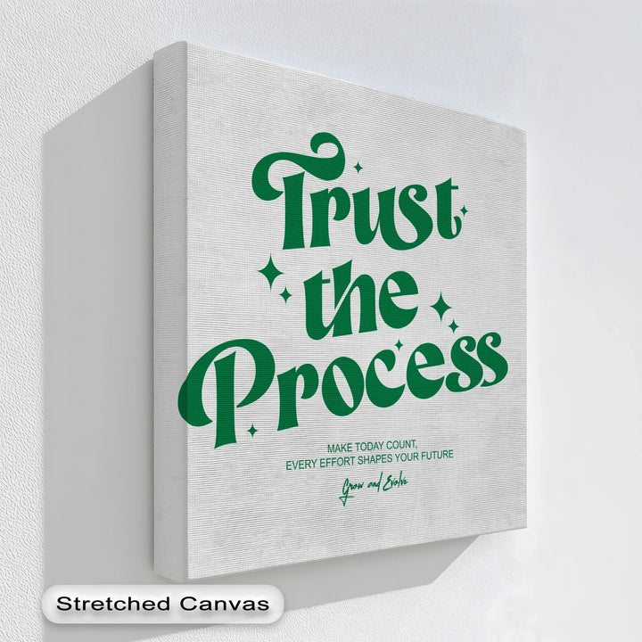 Trust the Process – Motivational Retro-Inspired Canvas Print