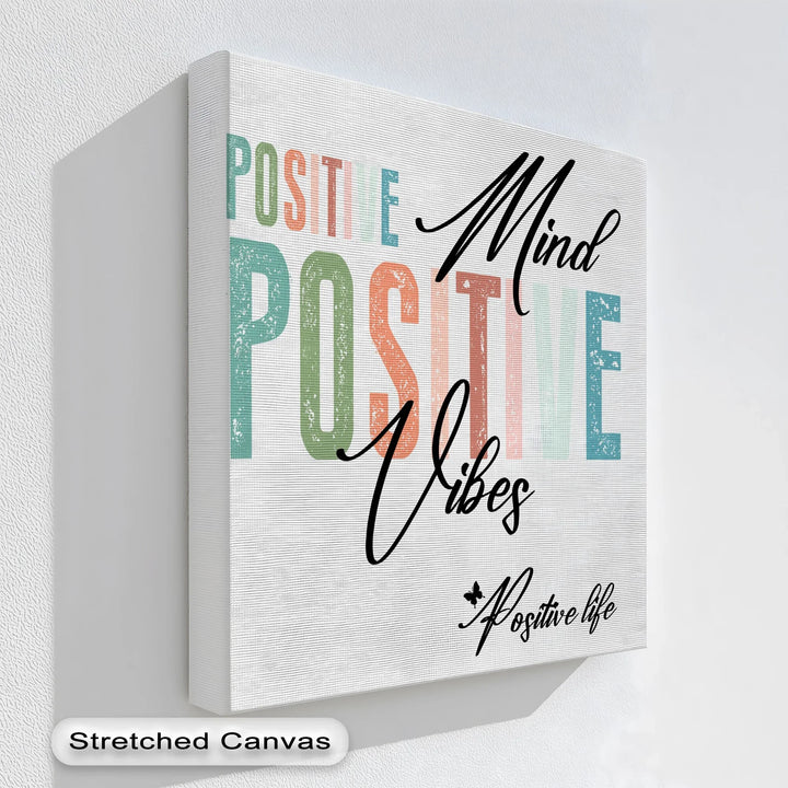 Positive Vibes – Colorful Affirmation Typography Canvas Print
