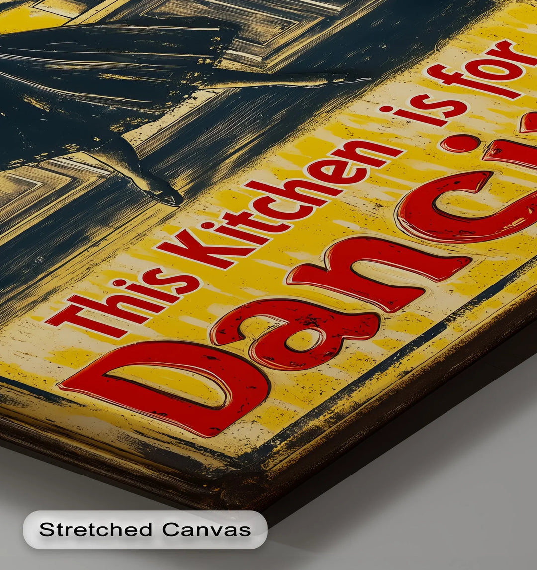 This Kitchen Is for Dancing – Vintage Style Kitchen Canvas Print - MyPhotoStation