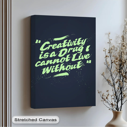 Creativity Is a Drug Neon Brush Quote Canvas Print

