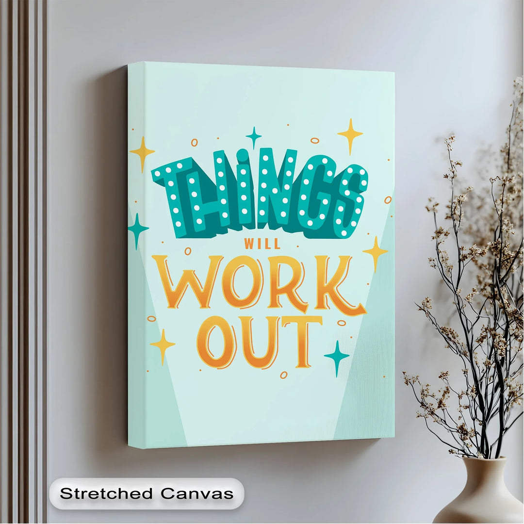 Things Will Work Out Retro Style Canvas Print

