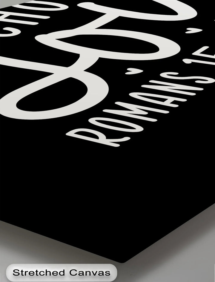 Black and white scripture wall art with joyful message

