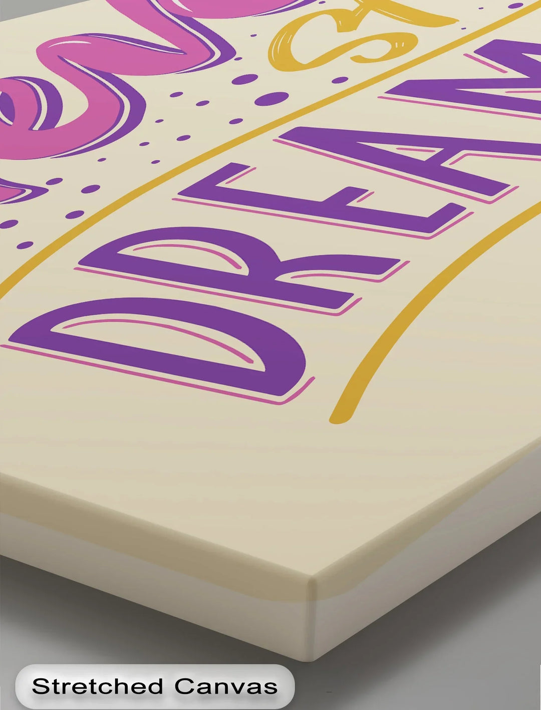 Never Stop Dreaming – Motivational Lettering Canvas Print