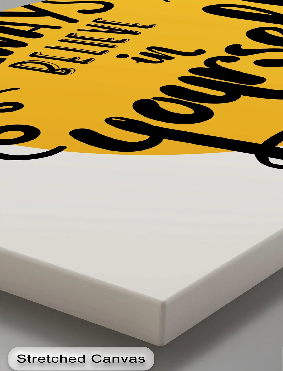 Always Believe in Yourself – Bright Yellow Motivational Canvas Print