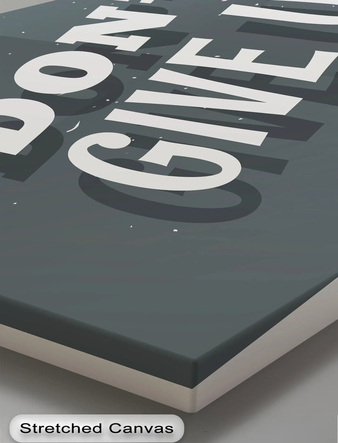 Don’t Give Up – Bold Grayscale Motivational Canvas Print